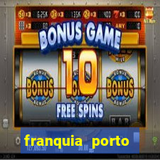 franquia porto seguro valor